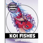 Adults Coloring Book: Koi Fishes - Paperback