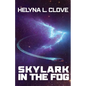 Skylark in the Fog - Paperback