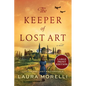 The Keeper of Lost Art - Paperback