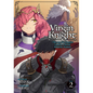 Virgin Knight: I Became the Frontier Lord in a World Ruled by Women (Light Novel) Vol. 2 - Paperback