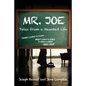 Mr. Joe: Tales from a Haunted Life - Paperback