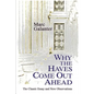 Why the Haves Come Out Ahead: The Classic Essay and New Observations - Paperback