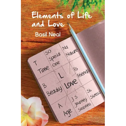 Elements of Life and Love - Paperback