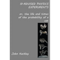Ill-advised Physics Experiments - Paperback