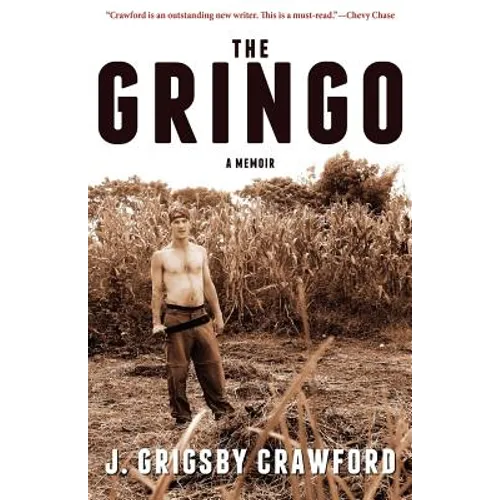 The Gringo: A Memoir - Paperback