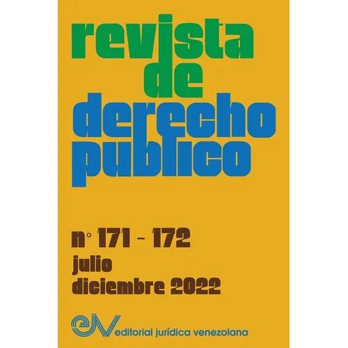 REVISTA DE DERECHO PÚBLICO (Venezuela), No. 171-172 (julio-diciembre 2022) - Paperback