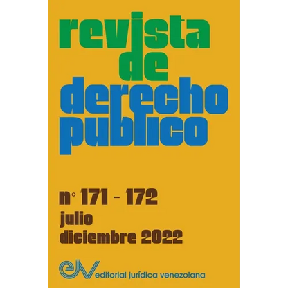 REVISTA DE DERECHO PÚBLICO (Venezuela), No. 171-172 (julio-diciembre 2022) - Paperback