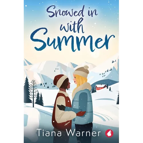 Snowed in With Summer - Paperback