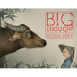 Big Enough - Hardcover