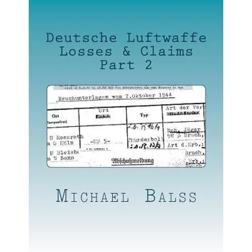 Deutsche Luftwaffe Losses & Claims Part 2: May 1940 - Paperback