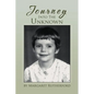 Journey Into the Unknown - Paperback