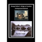 George Dolton's Bridge to Freedom Underground Railroad - Paperback
