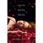 Love You Hate You Miss You - Paperback