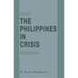 The Philippines in Crisis: Development and Security in the Aquino Era, 1986-91 - Paperback