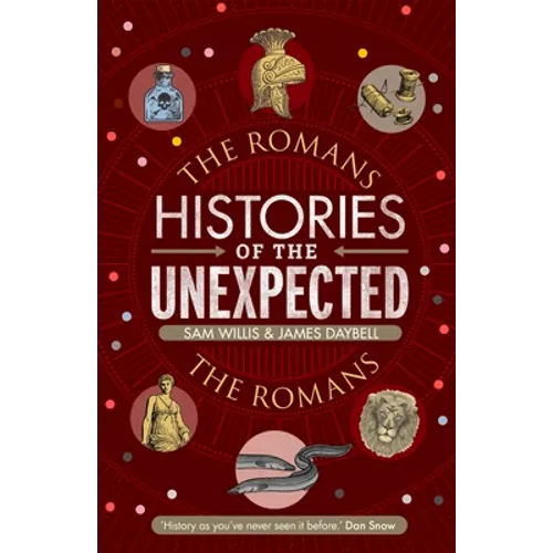 Histories of the Unexpected: The Romans - Hardcover