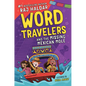 Word Travelers and the Missing Mexican Molé - Hardcover