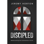Discipled: Rediscovering the Commands of Christ - Paperback