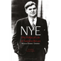 Nye: The Political Life of Aneurin Bevan - Paperback