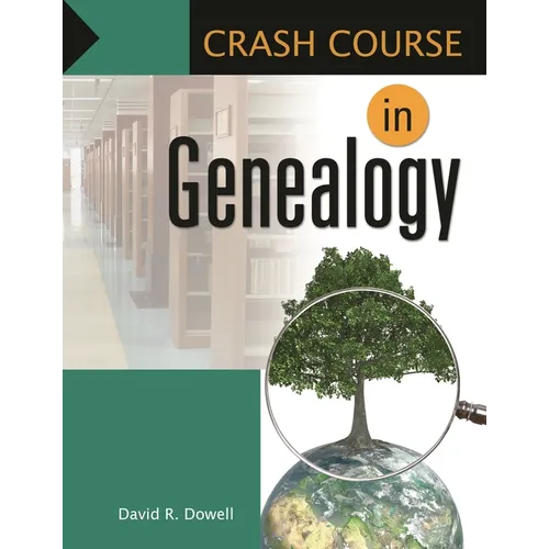 Crash Course In Genealogy - Paperback