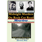 Midnight Murders on Rock Cut Road: Racism, Terrorism, Forensics, Reconstruction - Paperback