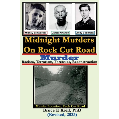 Midnight Murders on Rock Cut Road: Racism, Terrorism, Forensics, Reconstruction - Paperback