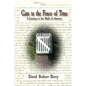 Gate in the Fence of Time: A Journey to the Birth of America - Paperback