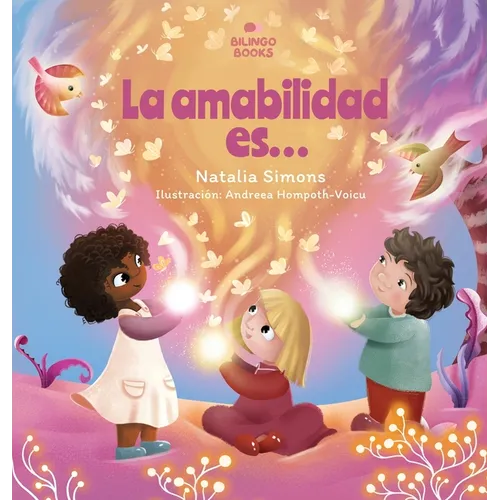 La amabilidad es... - Hardcover