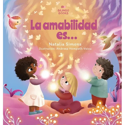 La amabilidad es... - Hardcover