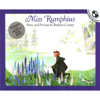 Miss Rumphius: Story and Pictures - Paperback