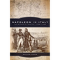 Napoleon in Italy: The Sieges of Mantua, 1796-1799 Volume 44 - Paperback