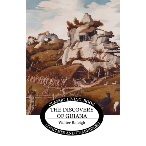 The Discovery of Guiana - Paperback