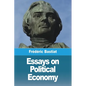 Essays on Political Economy - Paperback