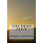 The Dead Alive - Paperback