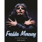 Freddie Mercury: A Kind of Magic - Hardcover