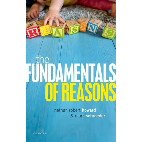 The Fundamentals of Reasons - Hardcover
