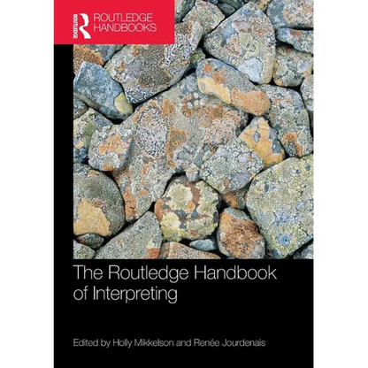 The Routledge Handbook of Interpreting - Paperback