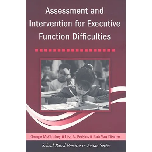 Assessment and Intervention for Executive Function Difficulties [With CDROM] - Paperback