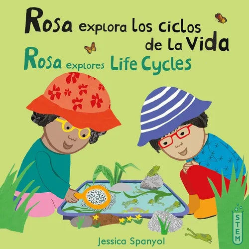 Rosa Explora Los Ciclos de la Vida/Rosa Explores Life Cycles - Paperback