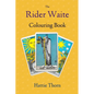 The Rider Waite Colouring Book: Learn Tarot in a Fun and Enjoyable Way - Paperback