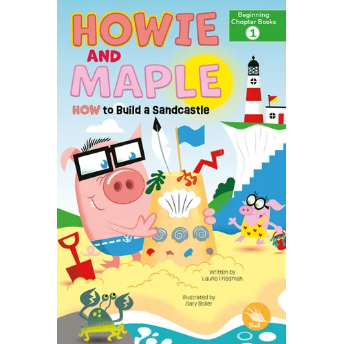 How to Build a Sandcastle - Hardcover