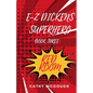 E-Z Dickens Superhero Book 3: Red Room - Paperback