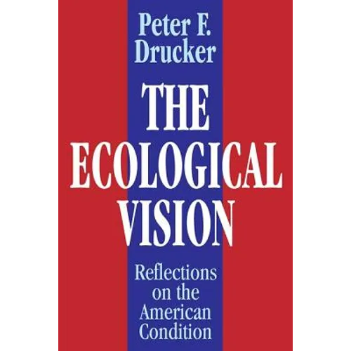 The Ecological Vision: Reflections on the American Condition - Paperback