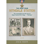 The Hero from Nithdale Station: The remarkable true-life story of Major Charles W.H. Tripp - 'The Boss' - Paperback