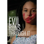 Bert and Norah: Evil Runs Through It - Paperback