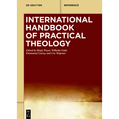 International Handbook of Practical Theology - Hardcover