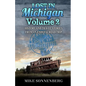 Lost in Michigan Volume 2: History and Travel Stories from an Endless Road Trip - Paperback