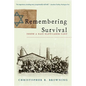 Remembering Survival: Inside a Nazi Slave-Labor Camp - Paperback