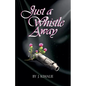 Just a Whistle Away - Paperback