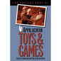The Foxfire Book of Appalachian Toys and Games - Paperback