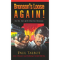 Bronson's Loose Again! On the Set with Charles Bronson (hardback) - Hardcover